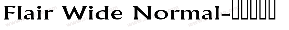 Flair Wide Normal字体转换